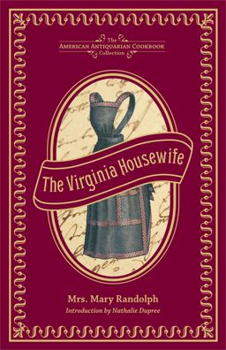 The Virginia Housewife The Virginia Housewife