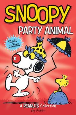 Snoopy: Party Animal A PEANUTS Collection  9781449471941 Front Cover