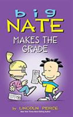Big Nate Makes the Grade