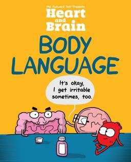 Heart and Brain: Body Language An Awkward Yeti Collection 2017 9781449487126 Front Cover