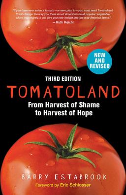 Tomatoland: From Harvest of Shame to Harvest of Hope  9781449489533 Front Cover