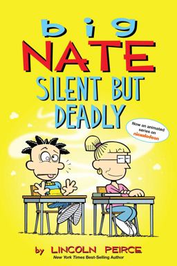 Big Nate: Silent but Deadly  9781449489915 Front Cover