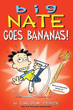 Big Nate Goes Bananas!:  9781449489953 Front Cover
