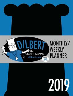 Dilbert 2019 Monthly/Weekly Planner Calendar