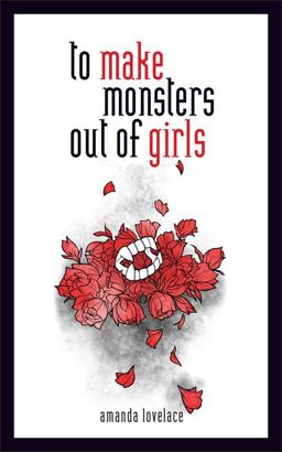 To Make Monsters Out of Girls  9781449494261 Front Cover