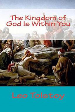 The Kingdom of God Is Within You