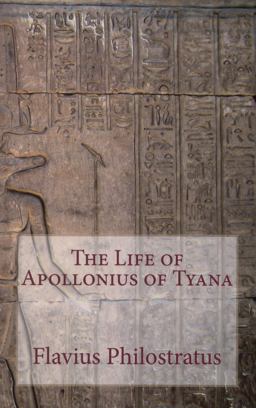 Life of Apollonius of Tyana  9781449562687 Front Cover