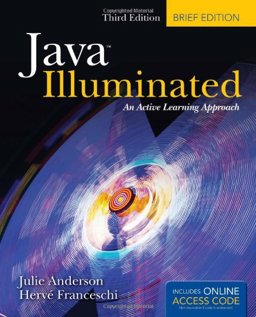 Java Illuminated: Brief Edition 3rd 9781449604400 Front Cover