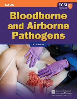Bloodborne and Airborne Pathogens Bloodborne and Airborne Pathogens