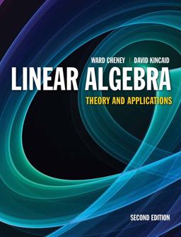 Linear Algebra Theory and Applications 2nd 9781449613525 Front Cover