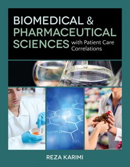 Biomedical and Pharmaceutical Sciences with Patient Care Correlations  9781449621087 Front Cover