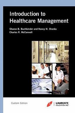 Introduction to Healthcare Management Introduction to Healthcare Management