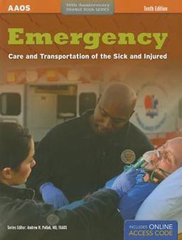 Emergency Care and Transportation of the Sick and Injured 10th 9781449630546 Front Cover
