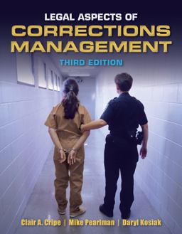 Legal Aspects of Corrections Management 3rd 9781449639402 Front Cover