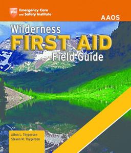 Wilderness First Aid Field Guide