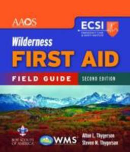 Wilderness First Aid Field Guide
