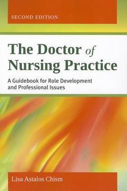 Doctor of Nursing Practice 2nd 9781449645601 Front Cover