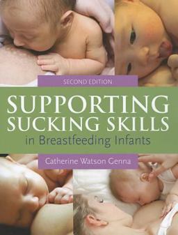 Supporting Sucking Skills in Breastfeeding Infants 2nd 9781449647360 Front Cover
