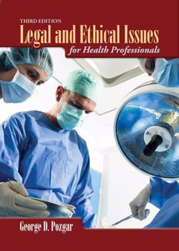 Legal and Ethical Issues for Health Professionals 3rd 9781449647759 Front Cover