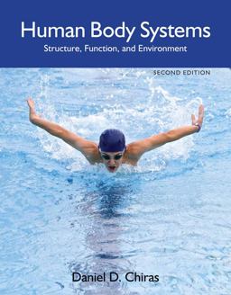 Human Body Systems Structure, Function, and Environment 2nd 9781449647933 Front Cover