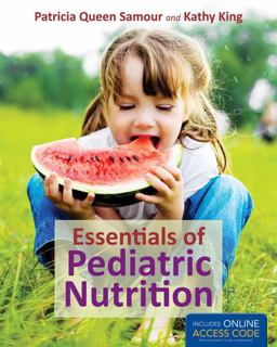 Essentials of Pediatric Nutrition  9781449652913 Front Cover