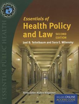 Essentials of Health Policy and Law 2nd 9781449653309 Front Cover