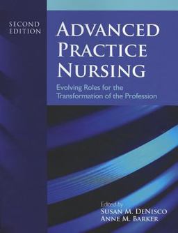 Advanced Practice Nursing 2nd 9781449665067 Front Cover