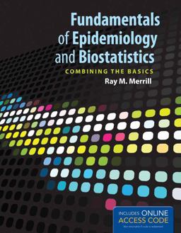Fundamentals of Epidemiology and Biostatistics  9781449667535 Front Cover