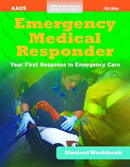 Emergency Medical Responder, Student Workbook 5th 9781449678241 Front Cover