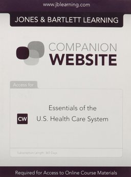 Essentials of the U.S. Health Care System