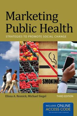 Marketing Public Health Strategies to Promote Social Change 3rd 9781449683856 Front Cover