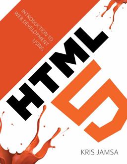 Introduction to Web Development Using HTML 5  9781449686543 Front Cover