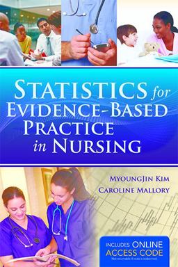 Statistics for Evidence-Based Practice in Nursing  9781449686697 Front Cover