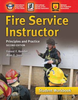 Fire Service Instructor Student Workbook Principles and Practice 2nd 9781449688271 Front Cover