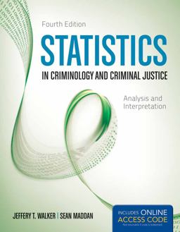 Statistics in Criminology and Criminal Justice Analysis and Interpretation 4th 9781449688608 Front Cover