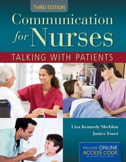 Communication for Nurses: Talking with Patients 3rd 9781449691776 Front Cover