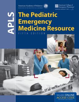 APLS: the Pediatric Emergency Medicine Resource 5th 9781449695965 Front Cover