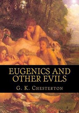 Eugenics and other Evils