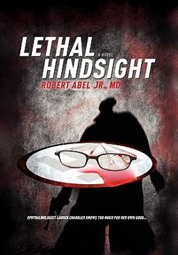 Lethal Hindsight Lethal Hindsight