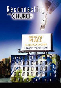 Reconnecting the Church  9781450087186 Front Cover