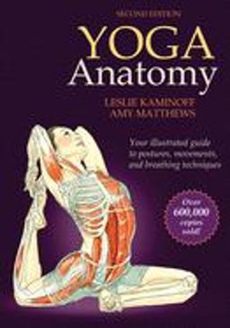 Yoga Anatomy-2nd Edition 2nd 9781450400244 Front Cover