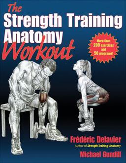 Strength Training Anatomy Workout Starting Strength with Bodyweight Training and Minimal Equipment  9781450400954 Front Cover