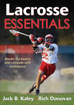 Lacrosse Essentials:  9781450402156 Front Cover