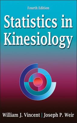 Statistics in Kinesiology 4th 9781450402545 Front Cover