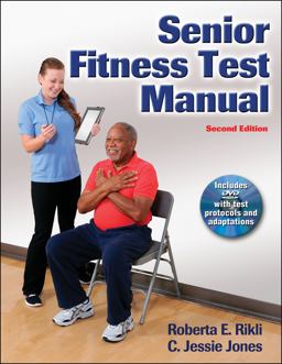 Senior Fitness Test Manual 2nd 9781450411189 Front Cover
