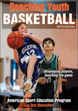 Coaching Youth Basketball-5th Edition 5th 9781450419727 Front Cover