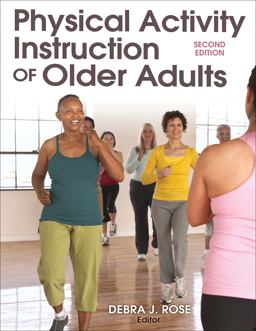 Physical Activity Instruction of Older Adults:  9781450431064 Front Cover