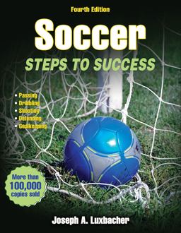 Soccer Steps to Success 4th 9781450435420 Front Cover