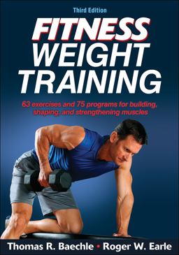 Fitness Weight Training 3rd 9781450445139 Front Cover
