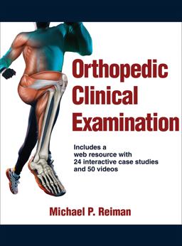 Orthopedic Clinical Examination  9781450459945 Front Cover